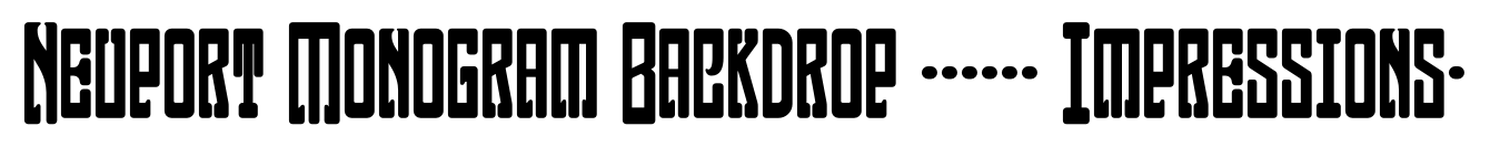 Neuport Monogram Backdrop (25000 Impressions)